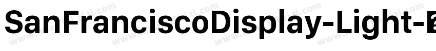 SanFranciscoDisplay-Light字体转换