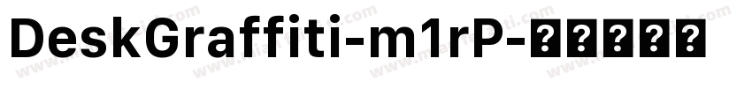 DeskGraffiti-m1rP字体转换
