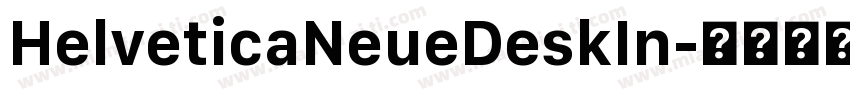 HelveticaNeueDeskIn字体转换