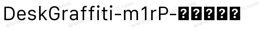 DeskGraffiti-m1rP字体转换