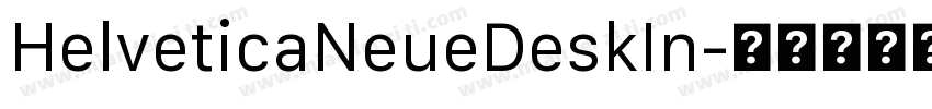 HelveticaNeueDeskIn字体转换