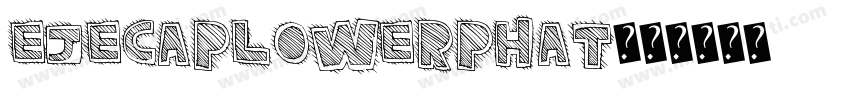 EjecapLowerPhat字体转换