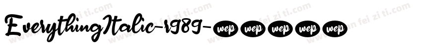 EverythingItalic-r989字体转换