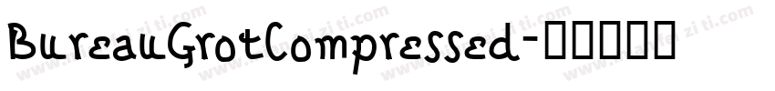 BureauGrotCompressed字体转换