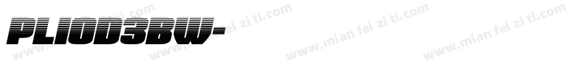 PLIOD3BW字体转换