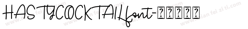 HASTYCOCKTAILfont字体转换