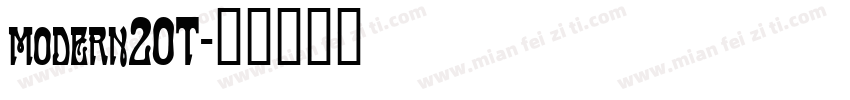 modern20T字体转换