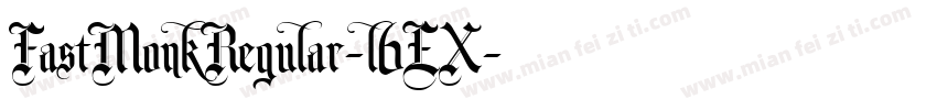 FastMonkRegular-l6EX字体转换