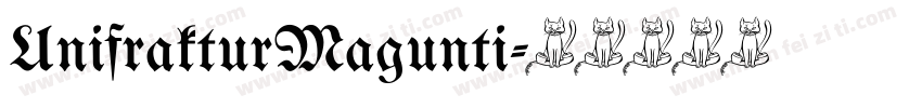 UnifrakturMagunti字体转换