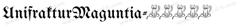 UnifrakturMaguntia字体转换