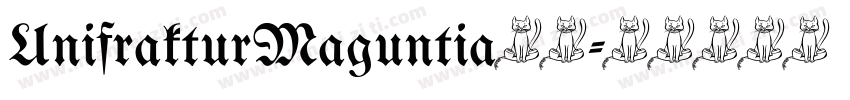 UnifrakturMaguntia英文字体转换