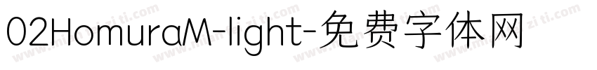 02HomuraM-light字体转换