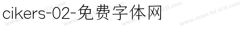 cikers-02字体转换