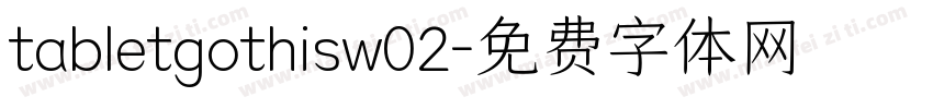 tabletgothisw02字体转换
