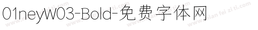 01neyW03-Bold字体转换