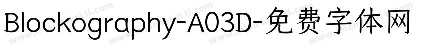 Blockography-A03D字体转换