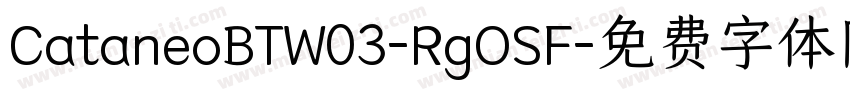 CataneoBTW03-RgOSF字体转换