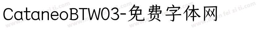 CataneoBTW03字体转换