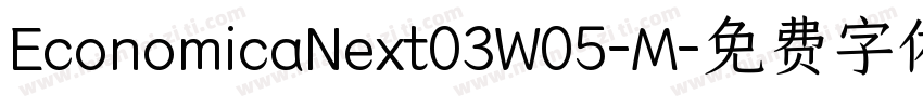 EconomicaNext03W05-M字体转换