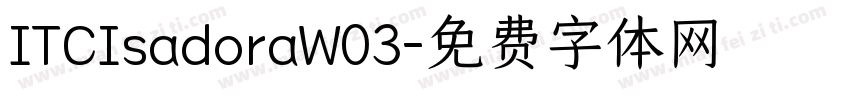 ITCIsadoraW03字体转换