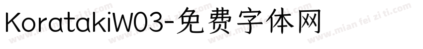KoratakiW03字体转换