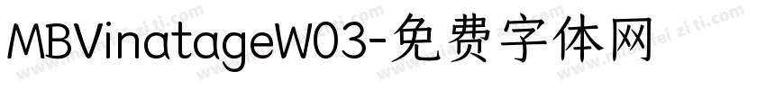 MBVinatageW03字体转换