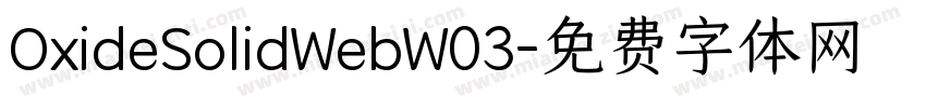 OxideSolidWebW03字体转换