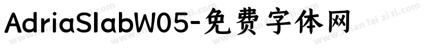 AdriaSlabW05字体转换