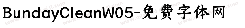 BundayCleanW05字体转换
