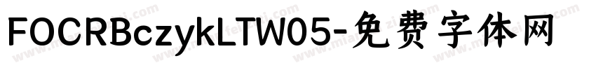 FOCRBczykLTW05字体转换