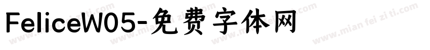 FeliceW05字体转换