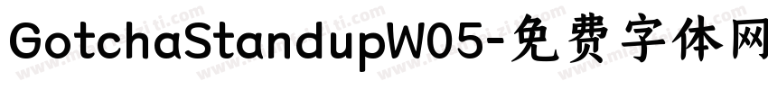 GotchaStandupW05字体转换