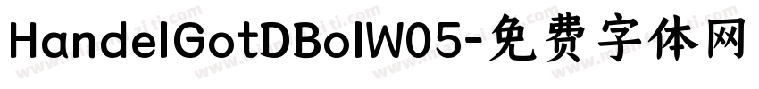 HandelGotDBolW05字体转换