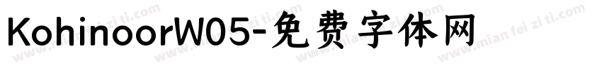 KohinoorW05字体转换