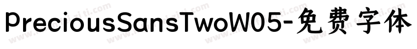 PreciousSansTwoW05字体转换