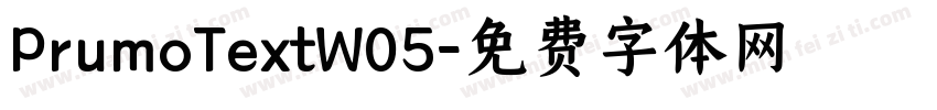 PrumoTextW05字体转换