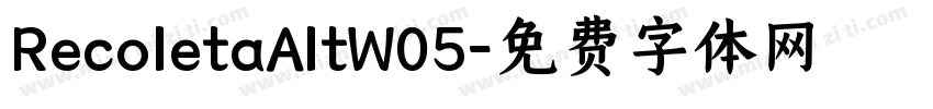 RecoletaAltW05字体转换