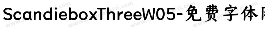ScandieboxThreeW05字体转换