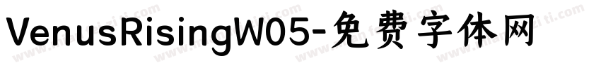 VenusRisingW05字体转换