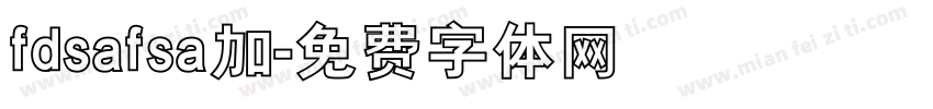 fdsafsa加字体转换