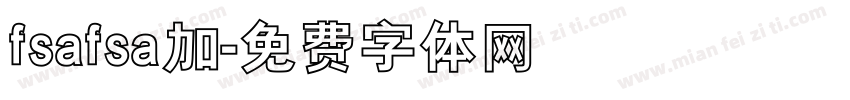 fsafsa加字体转换
