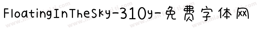 FloatingInTheSky-310y字体转换