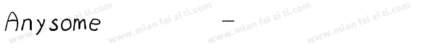 Anysome英文手写字体转换