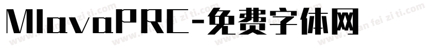 MlavaPRC字体转换