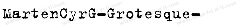 MartenCyrG-Grotesque字体转换