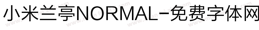 小米兰亭NORMAL字体转换