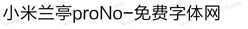 小米兰亭proNo字体转换