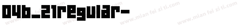 04b_21regular字体转换