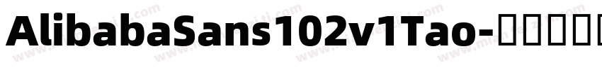 AlibabaSans102v1Tao字体转换