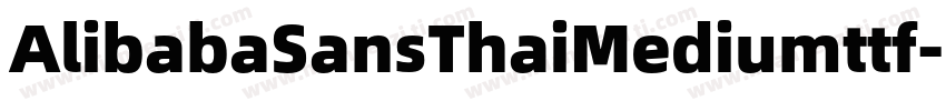 AlibabaSansThaiMediumttf字体转换